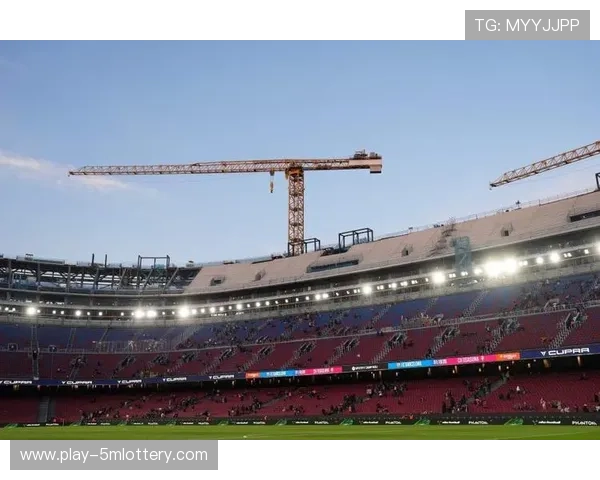 诺坎普翻修工程持续推进,预计2026年6月全面完工 诺坎普翻修工程持续推进,预计2026年6月全面完工